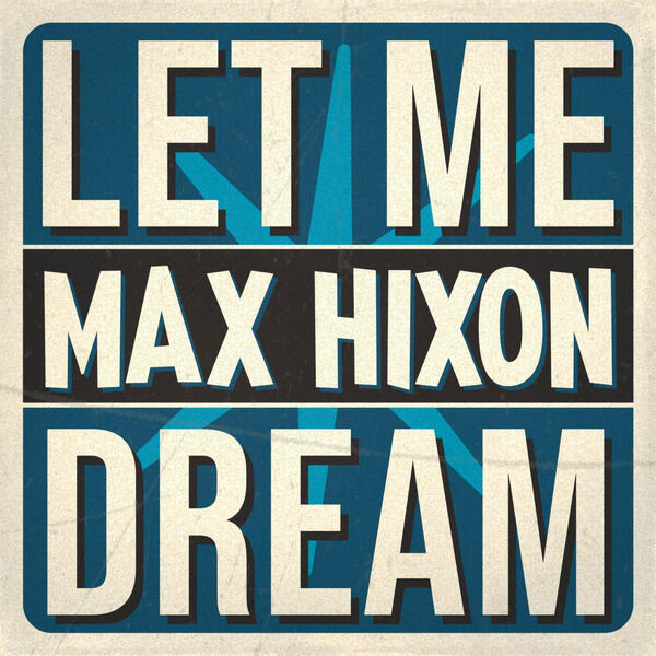 Let Me Dream Cover